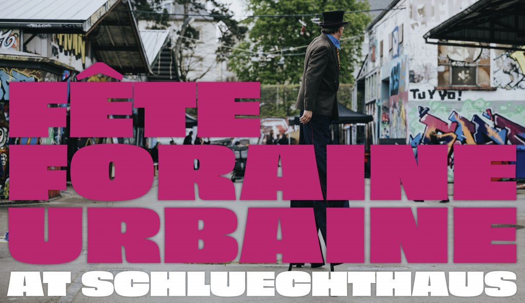 Fête foraine urbaine au Schluechthaus 