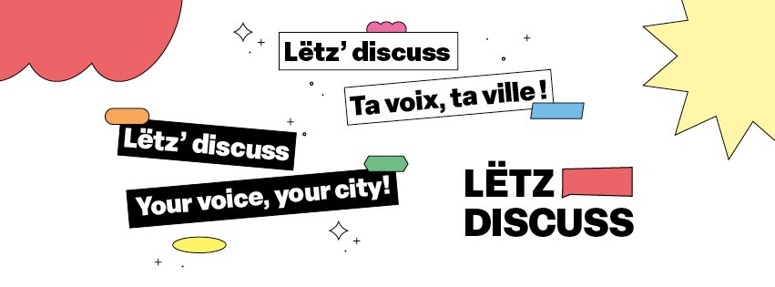 Lëtz Discuss - Ta voix, ta ville !