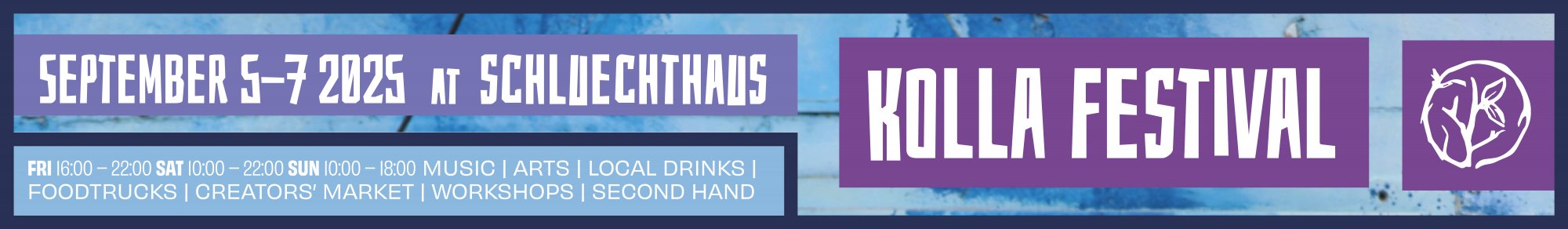 Kolla Festival du 5 au 7 Septembre au Schluechthaus avec de la musique, des arts, des vêtements second hand, des boissons locals et beaucoup plus