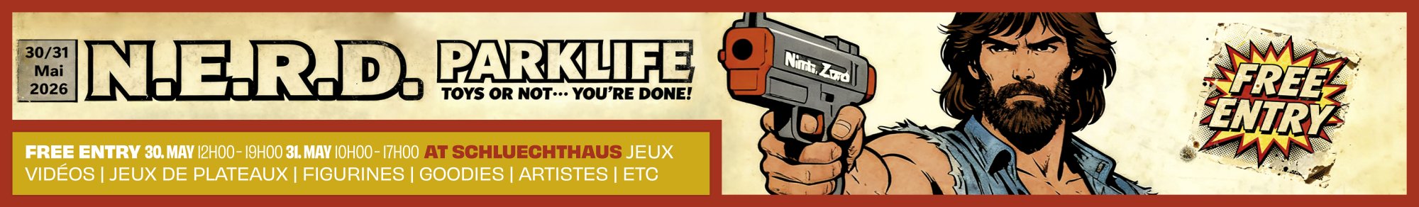 N.E.R.D. Parklife - Jeux vidéos, jeux de plateaux, figurines, goodies, artistes, illustrateurs, bijoux, le 30 mai de 12 à 19h et le 31 mai de 10 à 17h au Schluechthaus