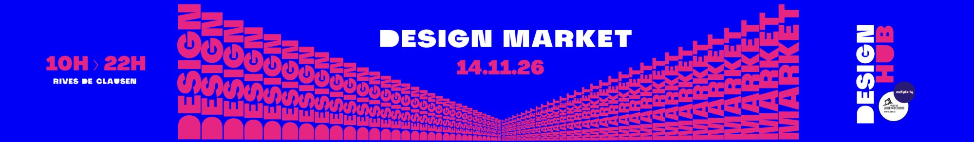 Design Market le 14 Novembre 2026 aux Rives de Clausen de 10 heures à 22 heures