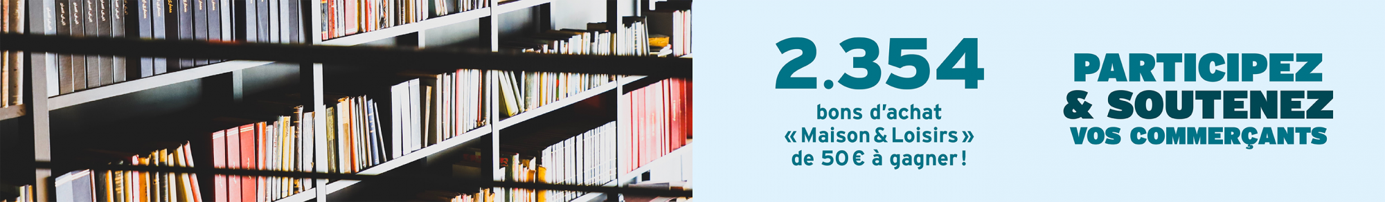 Distribution des bons d'achat : Maison & Loisirs